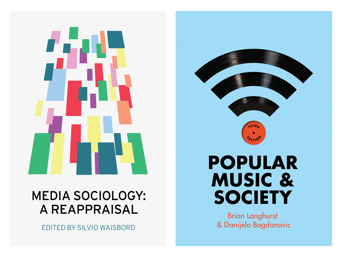 Book Cover Design For Media Sociology: A Reappraisal And Popular Music And Society By Polity Books. Designed By &&& Creative